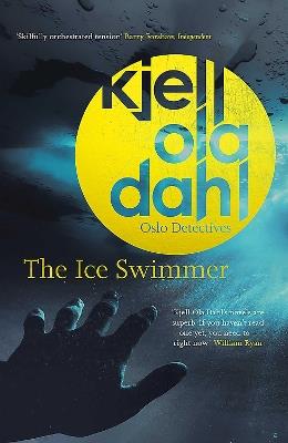 The Ice Swimmer - Kjell Ola Dahl - cover
