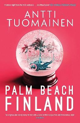 Palm Beach, Finland - Antti Tuomainen - cover