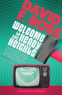 Welcome to the Heady Heights - David F. Ross - cover