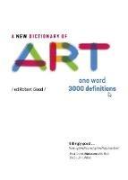 A New Dictionary of Art: One Word: 3000 definitions