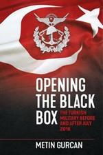 Opening the Black Box: The Turkish Military Before and After July 2016