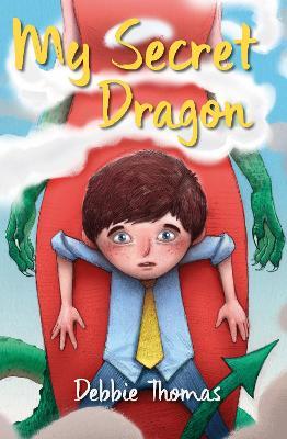 My Secret Dragon - Debbie Thomas - cover