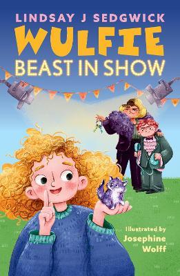 Wulfie: Beast in Show - Lindsay J Sedgwick - cover