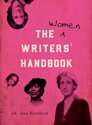 The Women Writers' Handbook - A.S. Byatt,Philippa Gregory,Jackie Kay - cover