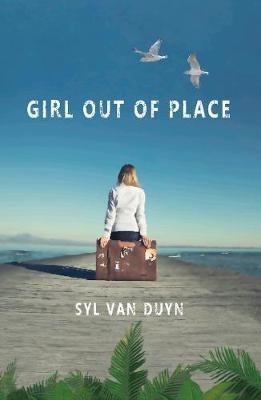 Girl Out of Place - Syl van Duyn - cover