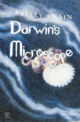 Darwin's Microscope - Kelley Swain - cover