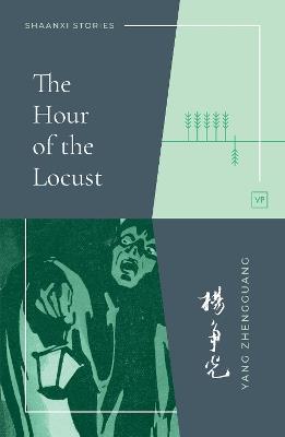 The Hour of the Locust - Yang Zhengguang - cover