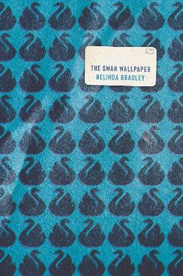 The Swan Wallpaper - Belinda Bradley - cover
