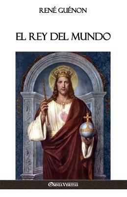 El Rey del Mundo - Rene Guenon - cover