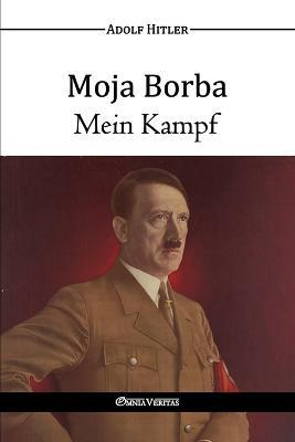 Moja Borba - Mein Kampf - Adolf Hitler - cover