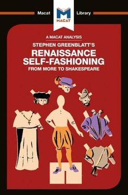 An Analysis of Stephen Greenblatt's Renaissance Self-Fashioning: From More to Shakespeare - Liam Haydon - cover