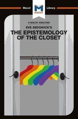 An Analysis of Eve Kosofsky Sedgwick's Epistemology of the Closet - Christien Garcia - cover