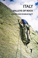 Italy: Valleys of Rock