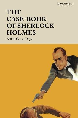 The Case-Book of Sherlock Holmes - Arthur Conan Doyle - cover