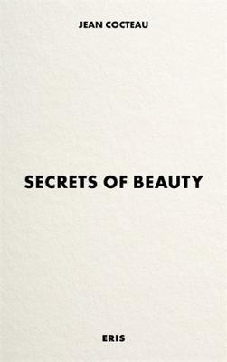 Secrets of Beauty - Jean Cocteau - cover