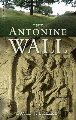 The Antonine Wall - David Breeze - cover