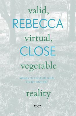 Valid, Virtual, Vegetable Reality - Rebecca Close - cover