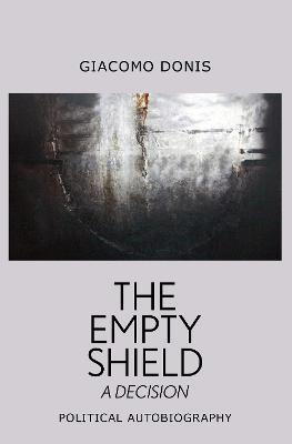 The Empty Shield - Giacomo Donis - cover