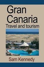 Gran Canaria: Travel and tourism