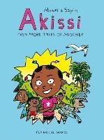Akissi: Even More Tales of Mischief - Marguerite Abouet - cover