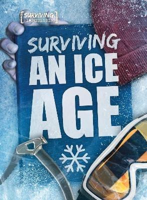 Surviving an Ice Age - Madeline Tyler - cover