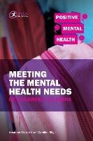 Meeting the Mental Health Needs of Children 4-11 Years - Jonathan Glazzard,Caroline Bligh - cover