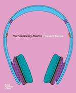Michael Craig-Martin: Present Sense