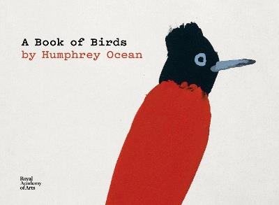 A Book of Birds: by Humphrey Ocean - Humphrey Ocean - cover