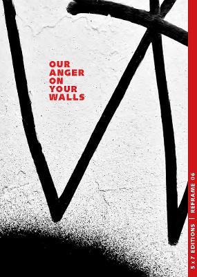 Our Anger On Your Walls - cover