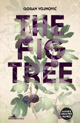 The Fig Tree - Goran Vojnovic - cover