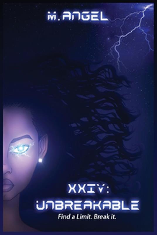 XXIV: Unbreakable - M Angel,Lee Caleca - ebook