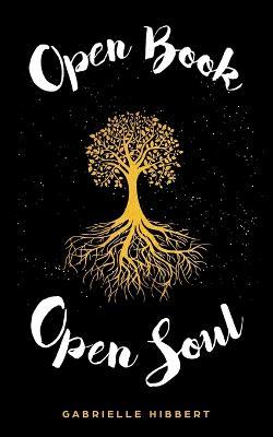 Open Book, Open Soul - Gabrielle Hibbert - cover