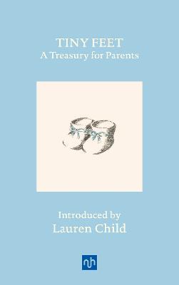 Tiny Feet: A Treasury for Parents: An Anthology - cover