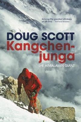 Kangchenjunga: The Himalayan giant - Doug Scott - cover