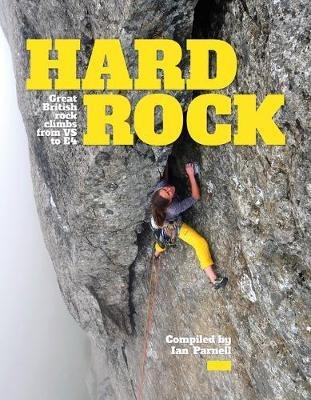 Hard Rock: Great British rock climbs from VS to E4 - cover