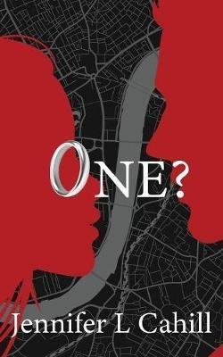 One? - Jennifer L Cahill - cover
