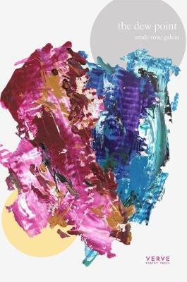 the dew point - Emily Rose Galvin - cover