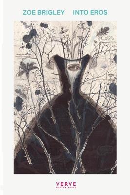 Into Eros - Zoe Brigley - cover