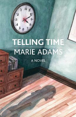 Telling Time - Marie Adams - cover