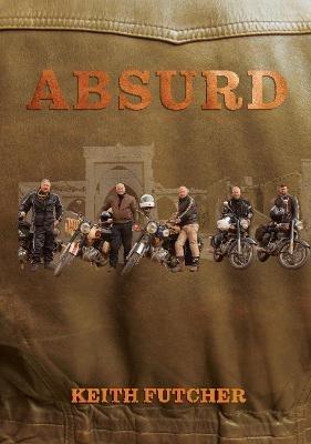 Absurd - Keith Futcher - cover