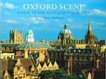 Oxford Scene: A view of the University and City