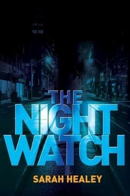 The Night Watch - Sarah Healey - cover
