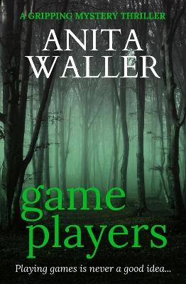 Game Players - Anita Waller - cover