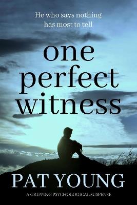 One Perfect Witness - Pat Young - cover