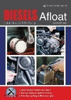 Diesels Afloat: The Essential Guide to Diesel Boat Engines - Pat Manley,Callum Smedley - cover