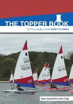 The Topper Book: Topper Sailing from Start to Finish