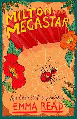 Milton the Megastar - Emma Read - cover
