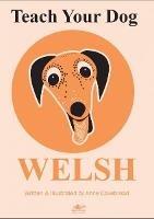 Teach Your Dog Welsh