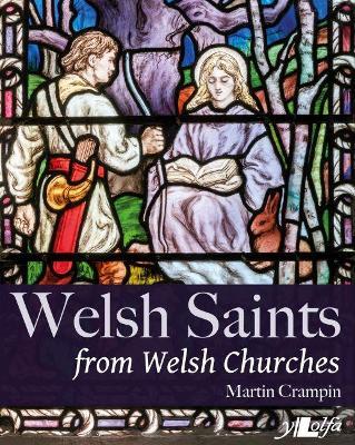 Welsh Saints from Welsh Churches - Martin Crampin - cover