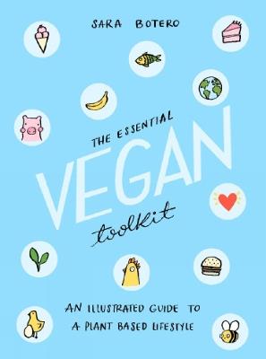 The Essential Vegan Toolkit - Sara Botero - cover